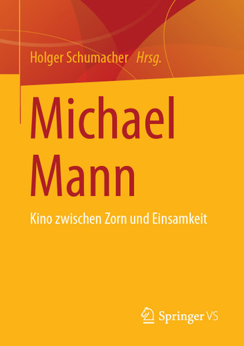 Michael Mann: Kino zwischen Zorn und Einsamkeit book cover by 