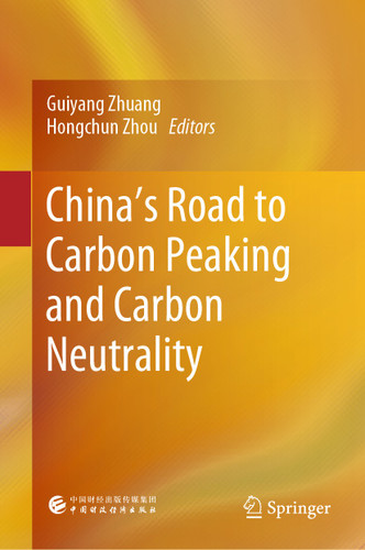 China’s Road to Carbon Peaking and Carbon Neutrality book cover by 