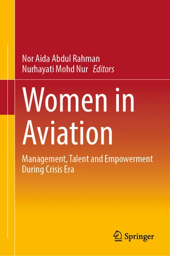 Women in Aviation: Management, Talent and Empowerment During Crisis Era book cover by 