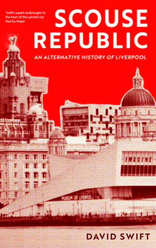 Scouse Republic book cover by David Swift