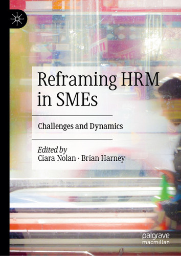 Reframing HRM in SMEs: Challenges and Dynamics book cover by 