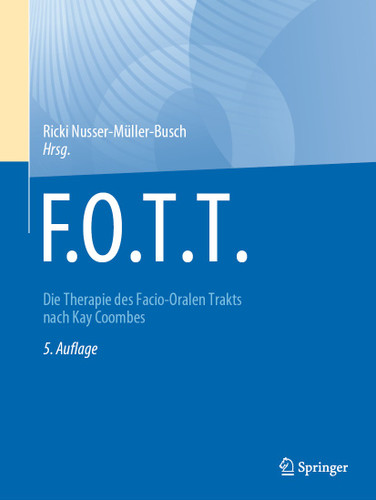 F.O.T.T.: Die Therapie des Facio-Oralen Trakts nach Kay Coombes book cover by 