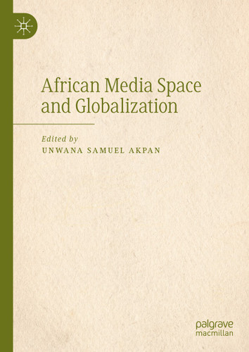 African Media Space and Globalization book cover by 