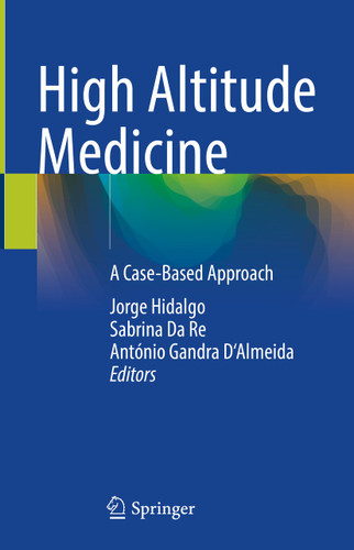 High Altitude Medicine: A Case-Based Approach book cover by 