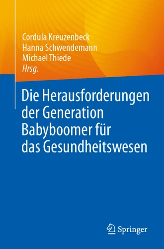 Die Herausforderungen der Generation Babyboomer für das Gesundheitswesen book cover by 
