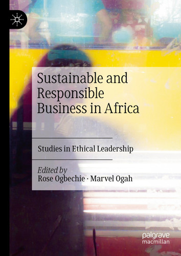 Sustainable and Responsible Business in Africa: Studies in Ethical Leadership book cover by 