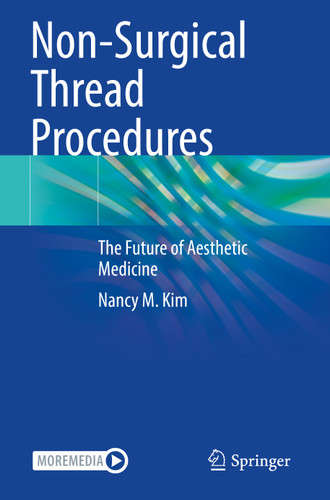 Non-Surgical Thread Procedures: The Future of Aesthetic Medicine book cover by Nancy M. Kim