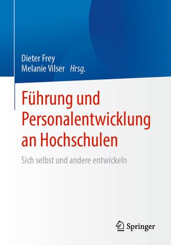 Führung und Personalentwicklung an Hochschulen: Sich selbst und andere entwickeln book cover by 