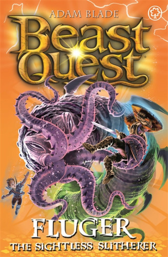 Beast Quest: Fluger the Sightless Slitherer: Series 24 Book 2 (Beast Quest) book cover by Adam Blade
