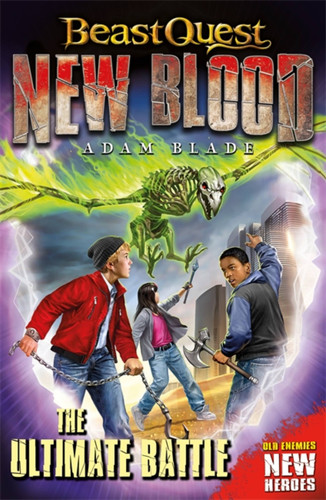 Beast Quest: New Blood: The Ultimate Battle (Beast Quest: New Blood) book cover by Adam Blade