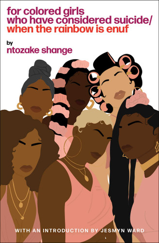 For Colored Girls Who Have Considered Suicide When the Rainbow Is Enuf book cover by Ntozake Shange
