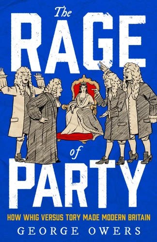 The Rage of Party book cover by George Owers