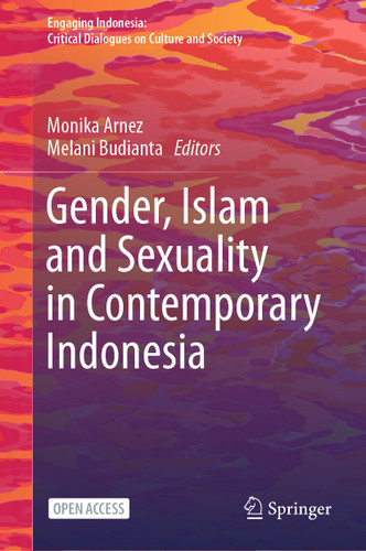 Gender, Islam and Sexuality in Contemporary Indonesia (Engaging Indonesia) book cover by 