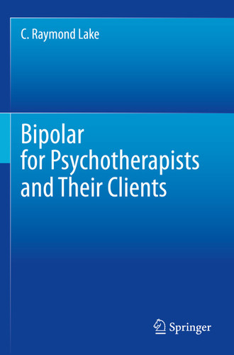 Bipolar for Psychotherapists and Their Clients book cover by C. Raymond Lake