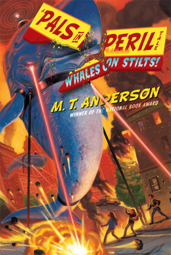 Whales on Stilts! (A Pals in Peril Tale) book cover by M.T. Anderson