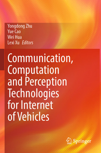 Communication, Computation and Perception Technologies for Internet of Vehicles book cover by 