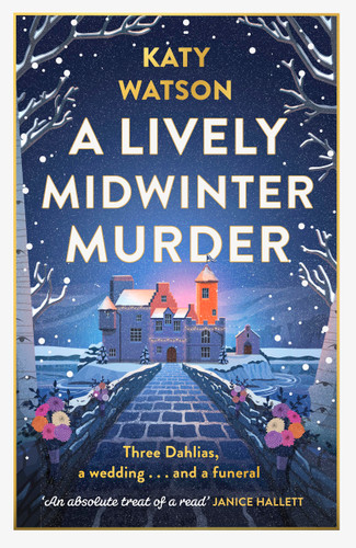 A Lively Midwinter Murder: A gripping cosy mystery to curl up with this Christmas book cover by Katy Watson