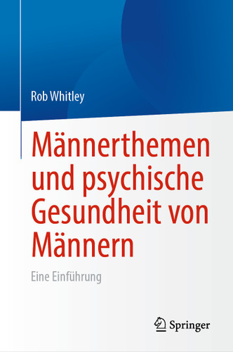 Männerthemen und psychische Gesundheit von Männern: Eine Einführung book cover by Rob Whitley