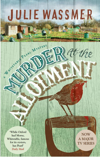 Murder At The Allotment book cover by Julie Wassmer