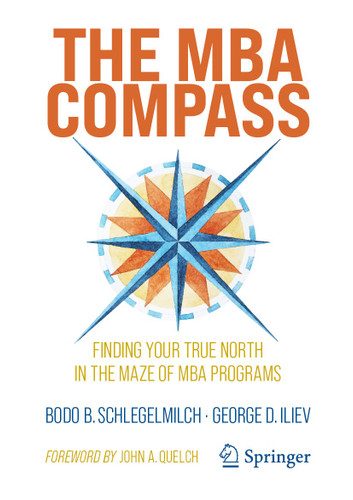 The MBA Compass: Finding Your True North in the Maze of MBA Programs book cover by Bodo B. Schlegelmilch, George D. Iliev