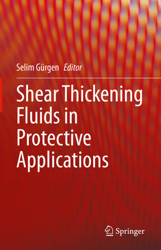 Shear Thickening Fluids in Protective Applications book cover by 
