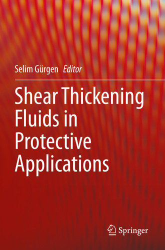 Shear Thickening Fluids in Protective Applications book cover by 