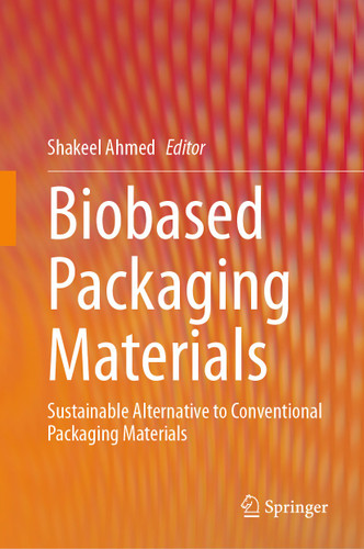 Biobased Packaging Materials: Sustainable Alternative to Conventional Packaging Materials book cover by 