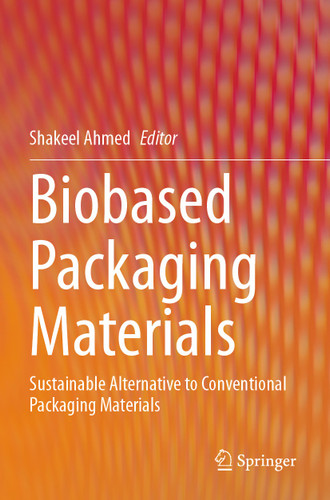 Biobased Packaging Materials: Sustainable Alternative to Conventional Packaging Materials book cover by 
