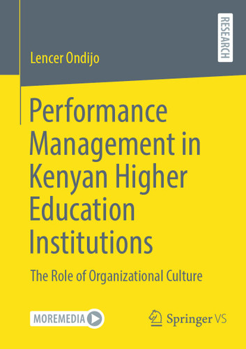 Performance Management in Kenyan Higher Education Institutions: The Role of Organizational Culture book cover by Lencer Ondijo