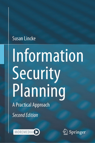 Information Security Planning: A Practical Approach book cover by Susan Lincke