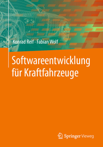 Softwareentwicklung für Kraftfahrzeuge book cover by Konrad Reif, Fabian Wolf