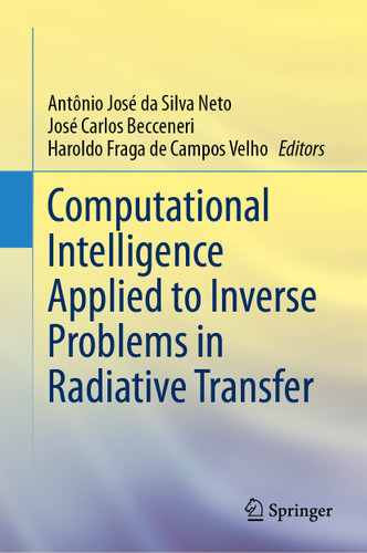 Computational Intelligence Applied to Inverse Problems in Radiative Transfer book cover by 
