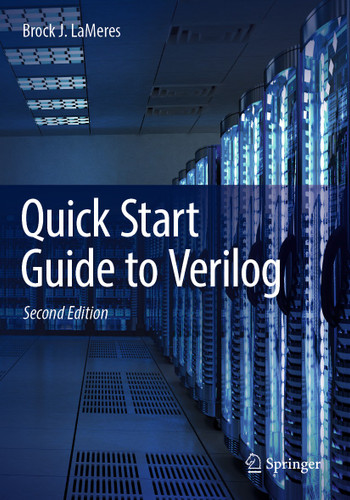 Quick Start Guide to Verilog book cover by Brock J. LaMeres