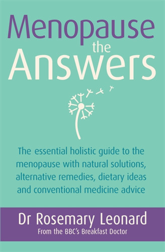 Menopause: The Answers book cover by Rosemary Leonard