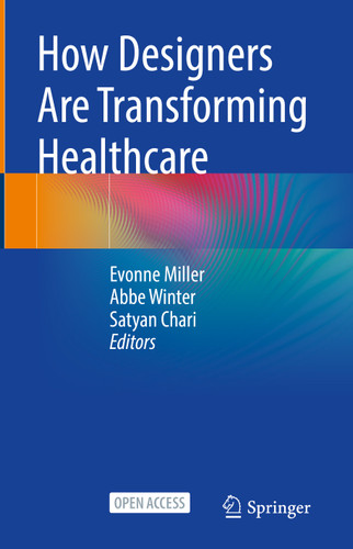How Designers Are Transforming Healthcare book cover by 