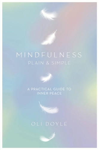 Mindfulness Plain & Simple book cover by Oli Doyle