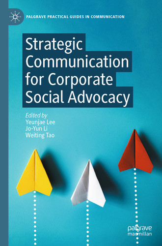 Strategic Communication for Corporate Social Advocacy (Palgrave Practical Guides in Communication) book cover by 