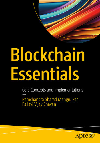 Blockchain Essentials: Core Concepts and Implementations book cover by Ramchandra Sharad Mangrulkar, Pallavi Vijay Chavan