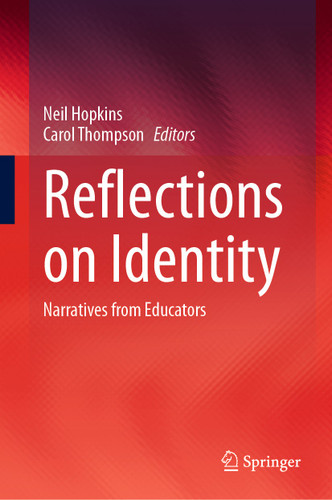 Reflections on Identity: Narratives from Educators book cover by 