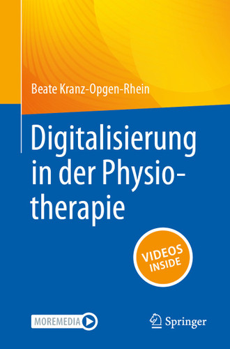 Digitalisierung in der Physiotherapie book cover by Beate Kranz-Opgen-Rhein