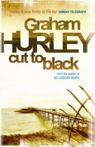 Cut To Black book cover by Graham Hurley