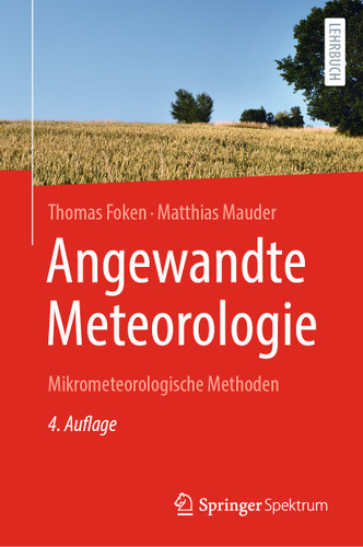 Angewandte Meteorologie: Mikrometeorologische Methoden book cover by Thomas Foken, Matthias Mauder