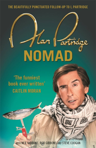 Alan Partridge: Nomad book cover by Alan Partridge