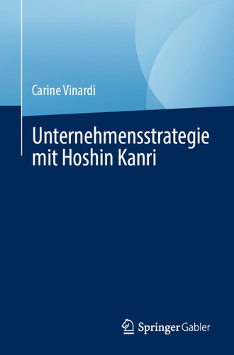 Unternehmensstrategie mit Hoshin Kanri book cover by Carine Vinardi