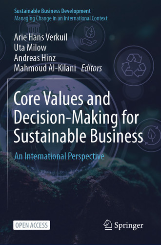 Core Values and Decision-Making for Sustainable Business: An International Perspective (Sustainable Business Development) book cover by 