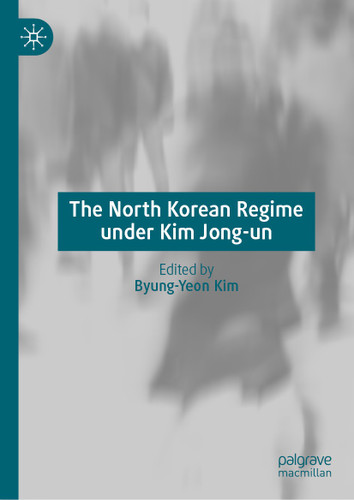 The North Korean Regime under Kim Jong-un book cover by 