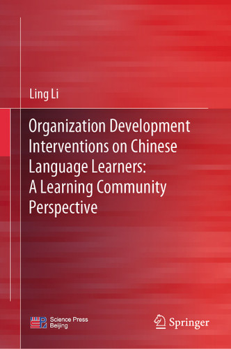 Organization Development Interventions on Chinese Language Learners: A Learning Community Perspective book cover by Ling Li