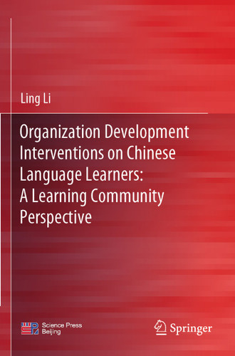 Organization Development Interventions on Chinese Language Learners: A Learning Community Perspective book cover by Ling Li