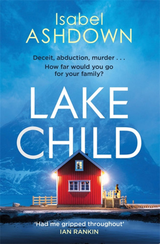 Lake Child book cover by Isabel Ashdown