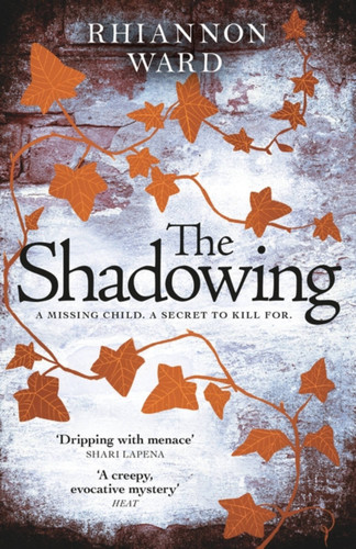 The Shadowing book cover by Rhiannon Ward